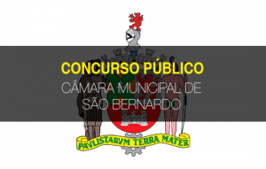 Concurso Câmara de São Bernardo 2024 - Edital, Vagas 2024