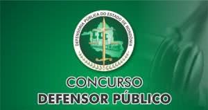Concurso Defensoria Pública do Estado de Rondônia 2024 - Inscrições, Edital, Gabarito 2024