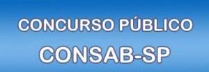 Concurso CONSAB 2024 – Inscrições, Edital, Vagas 2024