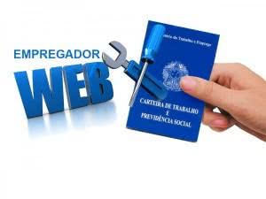 Empregador Web Login, Cadastro 2025