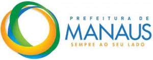 Concurso Prefeitura Manaus 2025 - Edital, Vagas 2025