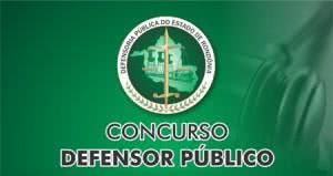 Concurso Defensoria Pública do Estado de Rondônia 2025 - Inscrições, Edital, Gabarito 2025