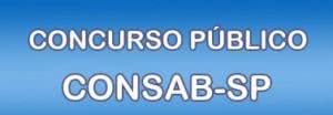 Concurso CONSAB 2025 – Inscrições, Edital, Vagas 2025